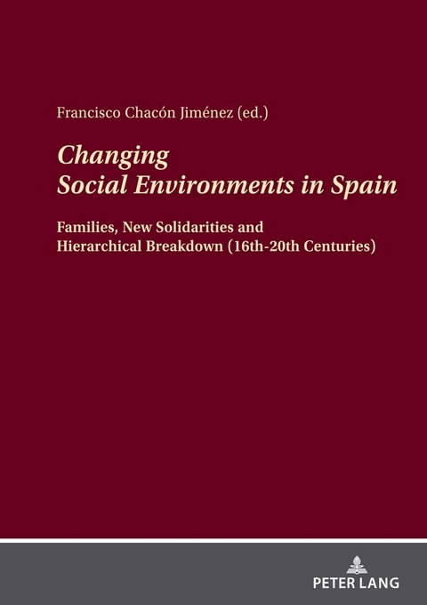 Changing Social Environments in Spain - 