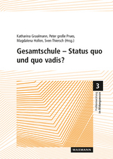 Gesamtschule – Status quo und quo vadis? - 