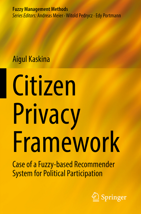 Citizen Privacy Framework - Aigul Kaskina