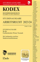 KODEX Studienausgabe Arbeitsrecht FH Wr. Neustadt 2023/24 - Doralt, Werner