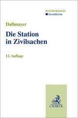 Die Station in Zivilsachen - Dallmayer, Tobias