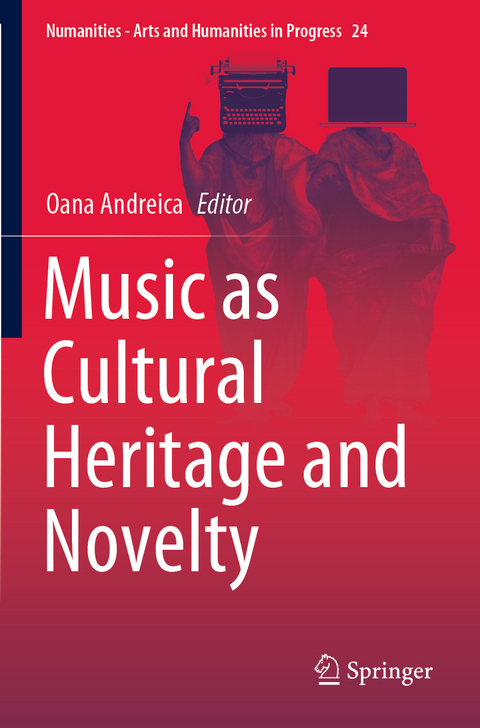 Music as cultural heritage and novelty - 