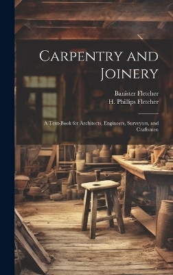 Carpentry and Joinery - 