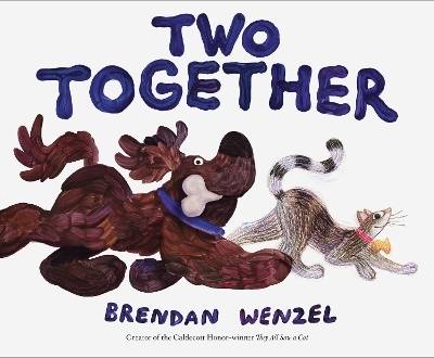 Two Together - Brendan Wenzel