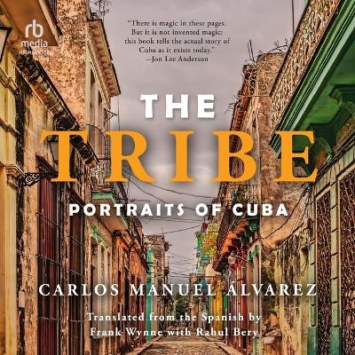 The Tribe - Carlos Manuel Alvarez