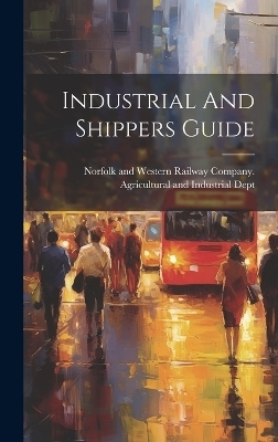 Industrial And Shippers Guide - 