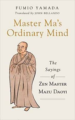 Master Ma's Ordinary Mind -  Fumio Yamada