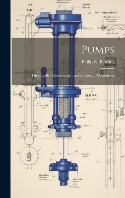 Pumps - Philip R Björling