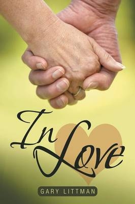 In Love -  Gary Littman