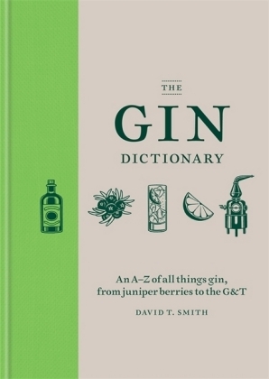 Gin Dictionary -  David T. Smith