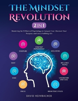 The Mindset Revolution [2-in-1] - David Heimbacher