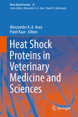 Heat Shock Proteins in Veterinary Medicine and Sciences - 