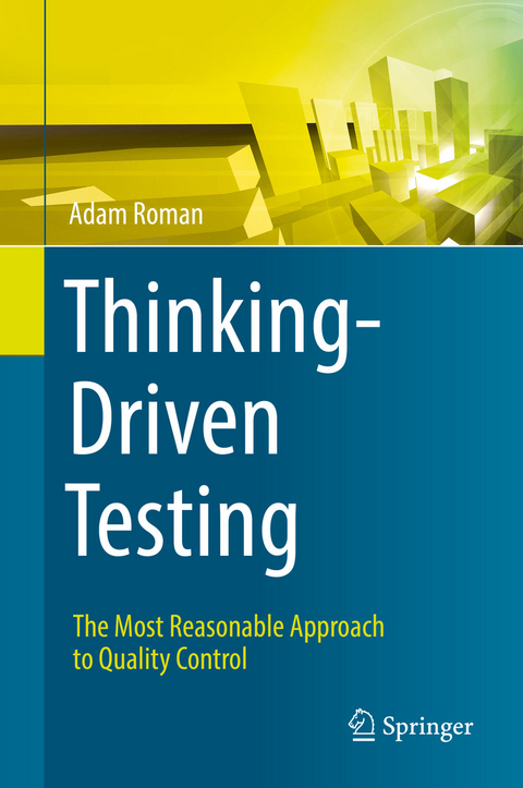 Thinking-Driven Testing - Adam Roman