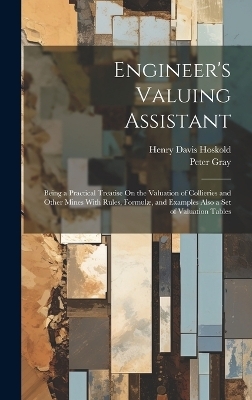 Engineer's Valuing Assistant - Peter Gray, Henry Davis Hoskold