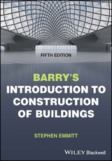 Barry's Introduction to Construction of Buildings - Emmitt, Stephen