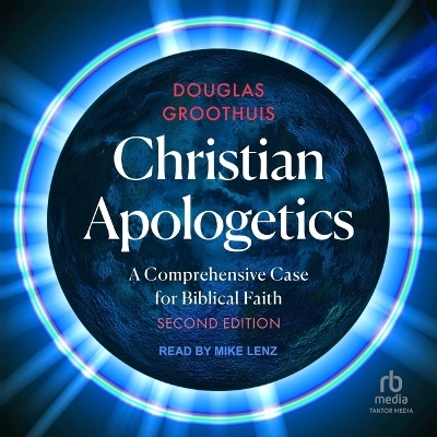 Christian Apologetics - Douglas Groothuis