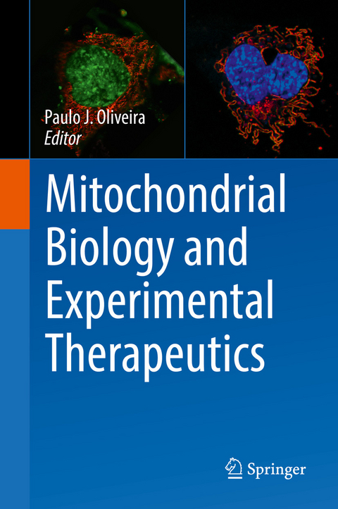 Mitochondrial Biology and Experimental Therapeutics - 