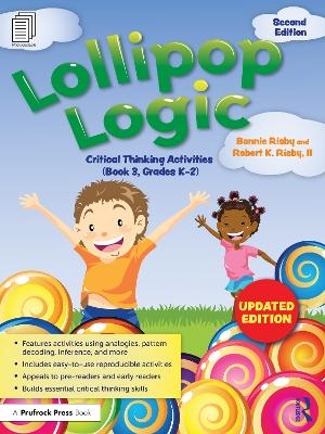 Lollipop Logic - Bonnie Risby, II Risby  Robert K.