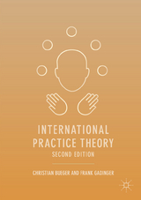 International Practice Theory - Christian Bueger, Frank Gadinger