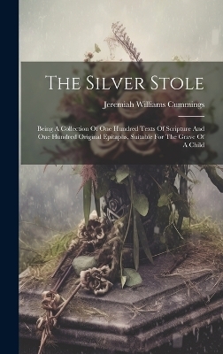 The Silver Stole - Jeremiah Williams Cummings