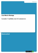 Gender Usability im E-Commerce - Lisa Maria Klumpp