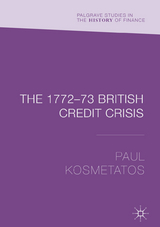 The 1772–73 British Credit Crisis - Paul Kosmetatos