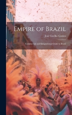 Empire of Brazil - José Coelho Gomes