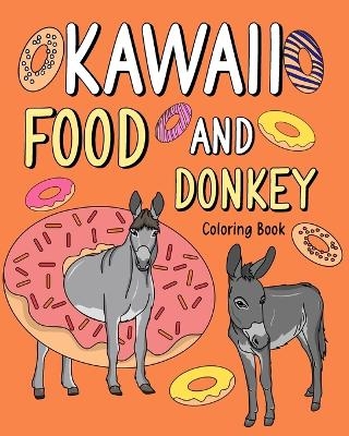 Kawaii Food and Donkey Coloring Book -  Paperland