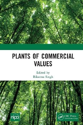 Plants of Commercial Values - 