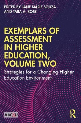 Exemplars of Assessment in Higher Education, Volume Two - 