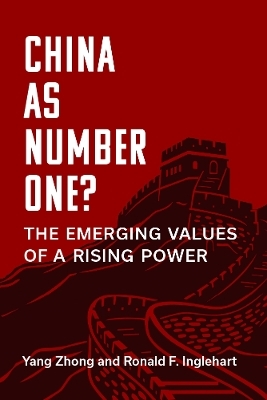 China as Number One? - Yang Zhong, Ronald F. Inglehart