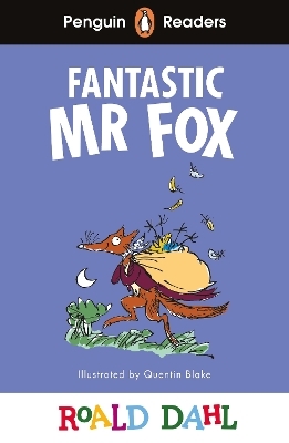 Penguin Readers Level 2: Roald Dahl Fantastic Mr Fox (ELT Graded Reader) - Roald Dahl