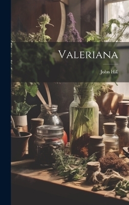 Valeriana - John Hill