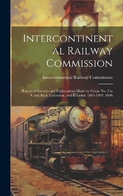 Intercontinental Railway Commission - 