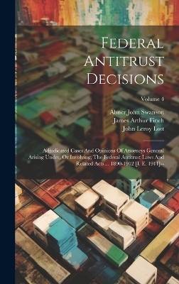 Federal Antitrust Decisions - United States Courts