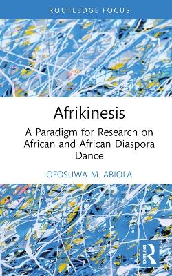 Afrikinesis - Ofosuwa Abiola