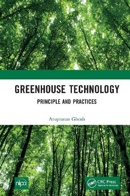 Greenhouse Technology - Arupratan Ghosh