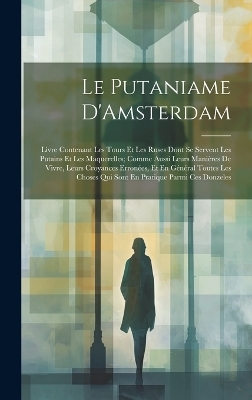 Le Putaniame D'Amsterdam -  Anonymous