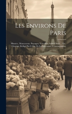 Les Environs De Paris -  Anonymous