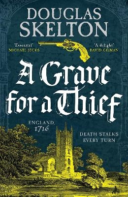 A Grave for a Thief - Douglas Skelton