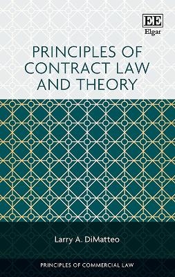 Principles of Contract Law and Theory - Larry A. DiMatteo