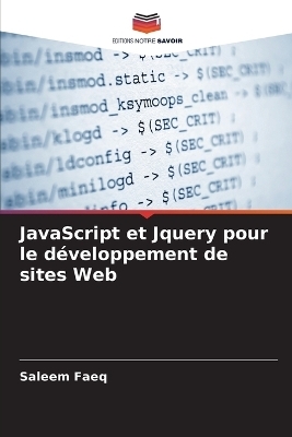 JavaScript et Jquery pour le développement de sites Web - Saleem Faeq