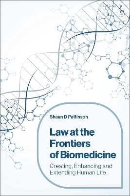 Law at the Frontiers of Biomedicine - Professor Shaun D Pattinson