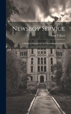 Newsboy Service - Anna Y Reed