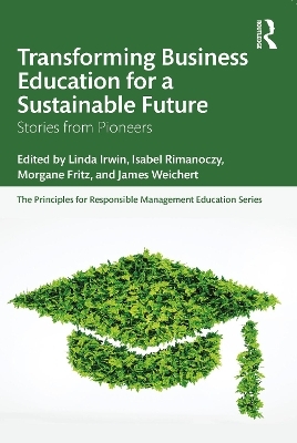 Transforming Business Education for a Sustainable Future - 