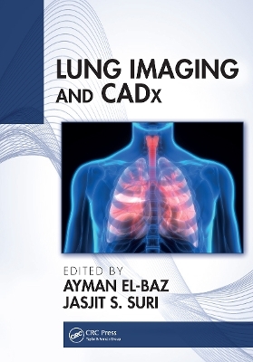 Lung Imaging and CADx - 