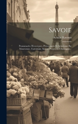 Savoie - Achille Raverat (Baron)