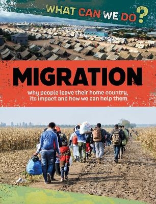 What Can We Do?: Migration - Cath Senker