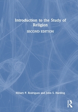 Introduction to the Study of Religion - Rodrigues, Hillary P.; Harding, John S.