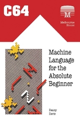 C64 Machine Language for the Absolute Beginner - Retro Reproductions